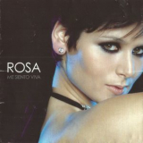 Rosa Lopez - Me Siento Viva '2006