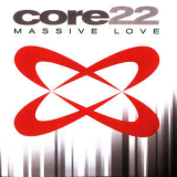 Core22 - Massive Love '2001