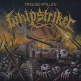 Whipstriker - Merciless Artillery '2018