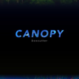 Boxcutter - Canopy '2016