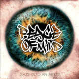 Peace Of Mind (3) - Gaze Into An Abyss '201