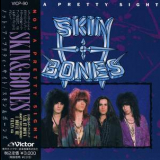 Skin & Bones - Not A Pretty Sight (vicp-90) '1990