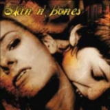 Skin & Bones - Speak Easy '2003