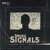 Smoke Signals - Volume One - Forsaken '2020