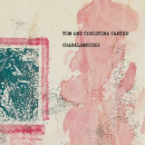 Charalambides - Charalambides Tom And Christina Carter '2018