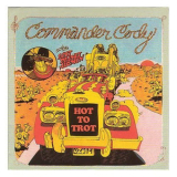 Commander Cody - Hot To Trot '2002