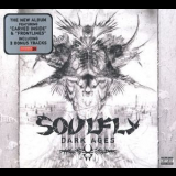 Soulfly - Dark Ages (Roadrunner 25 Anniversary Edition Digipak) '2005