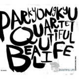 Park Yong Kyu Quartet - Beautiful Life '2020