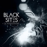 Black Sites - In Monochrome '2017