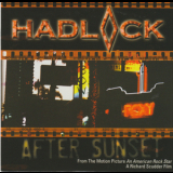 Hadlock - After Sunset '2006