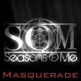 Seasons Of Me - Masquerade '2017
