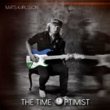 Mats Karlsson - The Time Optimist '2019