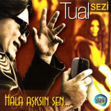 Tual - Hala Asksın Sen '2007