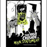 The High Crusade - Main Statement '2014