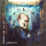 Paradigm Shift - Sammukh '2018