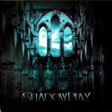 Shadowplay - Shadowplay '2007