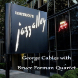 George Cables Quartet  - George Cables quartet with Bruce Forman - Dimitriou's Jazz Alley Seattle, WA, FM '1986