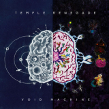 Temple Renegade - Void Machine '2017