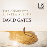 David Gates - The Complete Elektra Albums '2019