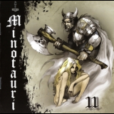 Minotauri - II '2007