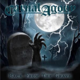 Carnal Agony - Back From The Grave '2020