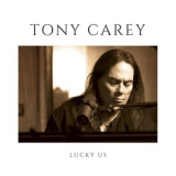 Tony Carey - Lucky Us '2019