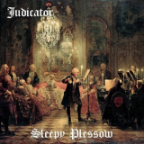 Judicator - Sleepy Plessow '2013