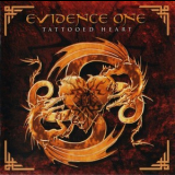 Evidence One - Tattooed Heart [Limited Ed.] '2004