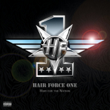 Hair Force One - Hair For The Nation '2014