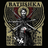 Batushka - RASKOL '2020