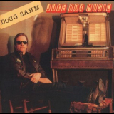 Doug Sahm - Juke Box Music '1989