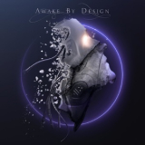 Awake By Design - Awake By Design '2020