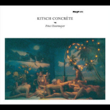Fritz Ostermayer - Kitsch Concrète '2003