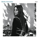 Mette Henriette - Mette Henriette [Hi-Res] '2015