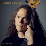 Timothy B. Schmit - Greatest Hits '2020