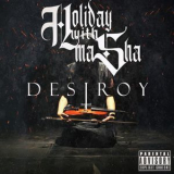 Holiday With Masha - Destroy '2020