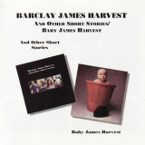 Barclay James Harvest - Barclay James Harvest And Other Short Stories / Baby James Harvest '1992