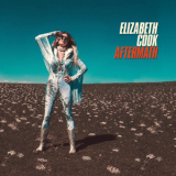 Elizabeth Cook - Aftermath [24-96] '2020