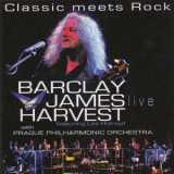 Barclay James Harvest Feat. Les Holroyd - Classic Meets Rock '2007