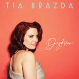 Tia Brazda - Daydream '2018