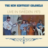 The Kentucky Colonels - Live In Sweden 1973 '2016