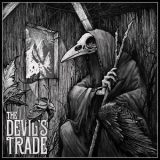 The Devil's Trade - The Call Of The Iron Peak '2020