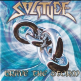 Solitude - Brave The Storm [EU Bonus Edition] '2011
