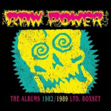 Raw Power - The Albums 1982-1989 '2015