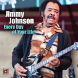 Jimmy Johnson - Every Day Of Your Life '2019