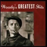 Woody Guthrie - My Dusty Road - Woody's Greatest Hits '2009