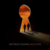 Brothers Osborne - Skeletons '2020