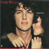 Cory Wells - Touch Me '1978