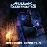 Attick Demons - Daytime Stories, Nightmare Tales '2020