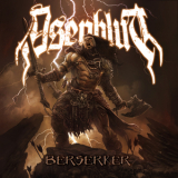 Asenblut - Berserker '2016